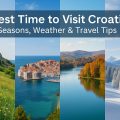 Best time to visit Croatia, seasons