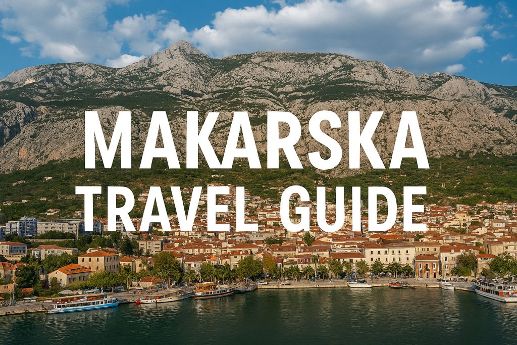 Makarska travel guide, makarska