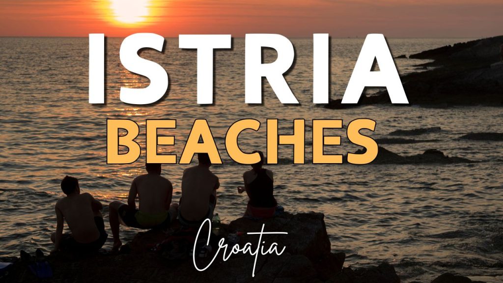 Istra, beaches