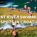 most beautiful river swimming spots in Croatia