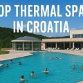 thermal spas in Croatia