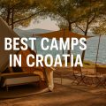 best camps in Croatia