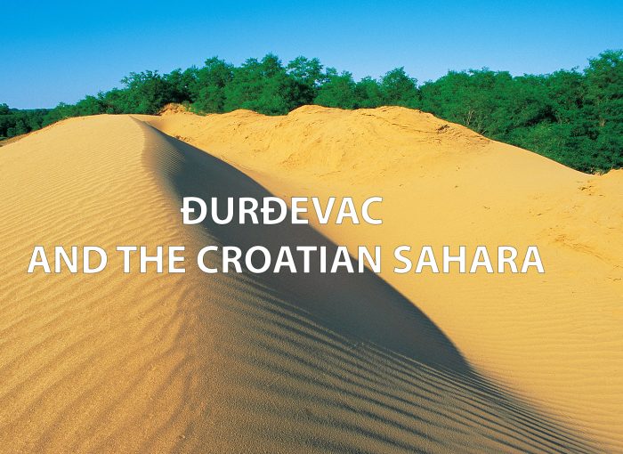 Đurđevac and the Croatian Sahara